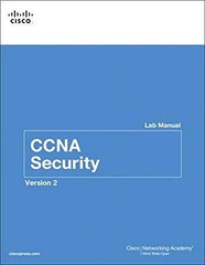 CCNA SECURITY LAB MANUAL VERSION 2 (LAB COMPANION) By Cisco Networking Academy