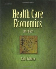 Health Care Economics Hardcover Paul J. Feldstein