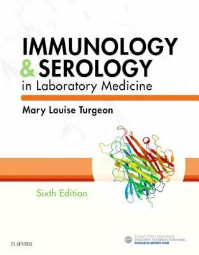 Immunology & Serology in Laboratory Medicine – 032343147X, paperback, MLSASCPCM