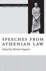 Speeches from Athenian Law (The Oratory of Classical Greece) by