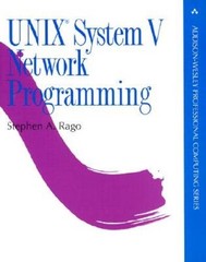 UNIX System V Network Programming (Addison-Wesley Professional Computing – GOOD