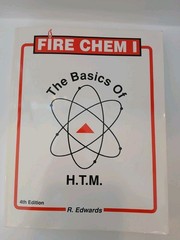 Fire Chem I The Basics Of H.T.M. Ron Edwards 4th Edition 2nd Print