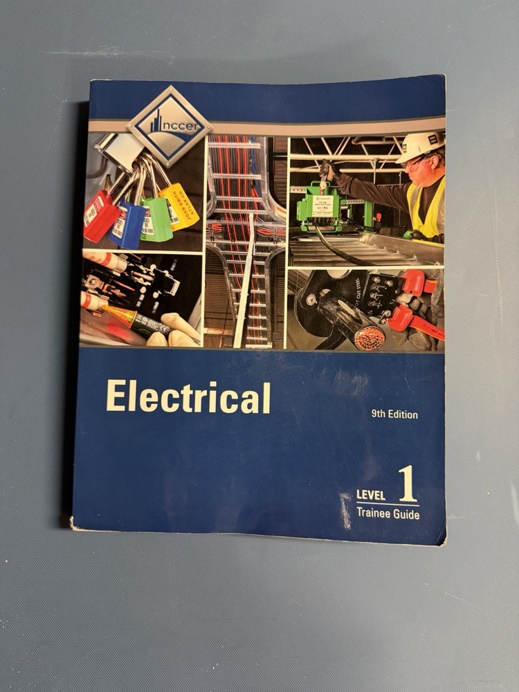 Electrical Level 1 Trainee Guide (9th Edition) – Paperback By NCCER
