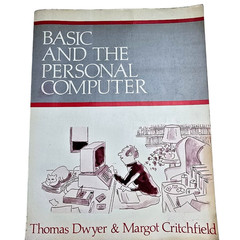 BASIC And The Personal Computer Dwyer Critchfield 1978 Programming Textbook Vtg