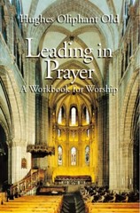 Leading in Prayer: A Workbook for Worship