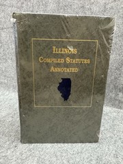 Illinois Compiled Statutes Annotated Vol 25 Regulation Ch 225 LexisNexis 2019