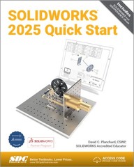 SOLIDWORKS 2025 QUICK START by PLANCHARD DAVID C. Paperback Self Help Business
