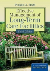 Effective Management Of Long-Term Care Facilities – Paperback – VERY GOOD