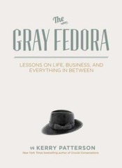 The Gray Fedora by Kerry Patterson