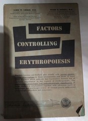 Factors Controlling Erythropoiesis Signed Dr. Linman American Lecture Series 396