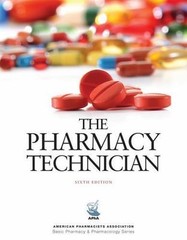 The Pharmacy Technician (Sixth Edition) APhA