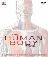 The Human Body by Steve Parker, Dorling Kindersley Publishing Staff and Richard