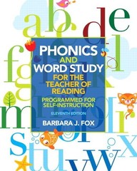 Phonics and Word Study for the Teacher of Reading: Programmed for Self-Instr…