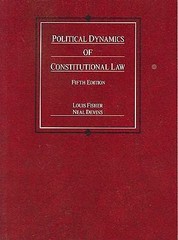 Political Dynamics of Constitutional Law (Coursebook) by