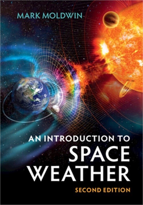 An Introduction to Space Weather (Paperback or Softback)