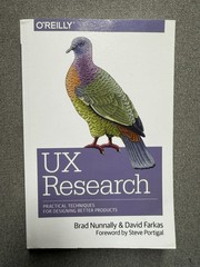 UX Research: Practical Techniques for Designing – O’Reilly – Nunnally Farkas NEW