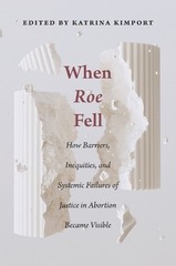 Lori Freedman When Roe Fell (Paperback) (UK IMPORT)