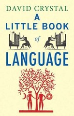 A Little Book of Language Crystal, David hardcover Used – Good