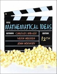 Mathematical Ideas (12th Edition) – Hardcover By Miller, Charles D. – VERY GOOD