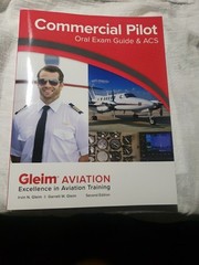 Gleim Commercial Pilot ACS & Oral Exam Guide – 2nd Edition Over 1,000 Questions!