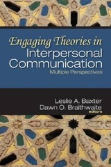 Engaging Theories in Interpersonal Communication: Multiple Perspectives – GOOD