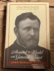 Around the World with General Grant Hardcover John Russell Young