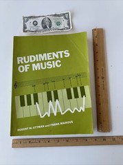 Rudiments of Music 1970 N. Texas State U Book College Sheet music learn 1.25 BR