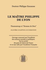 Le Maître Philippe de Lyon