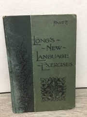 Antique Long’s New Language Exercises Part 2 Reader Circa 1889