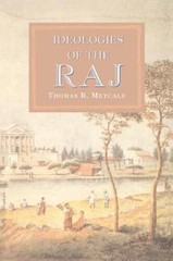 Ideologies of the Raj The New Cambridge History of India, Volu – ACCEPTABLE