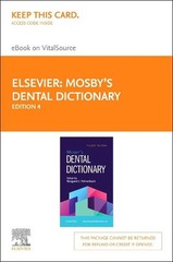 Mosby’S Dental Dictionary Elsevier eBook on Vitalsource (Retail Access Card) by