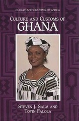 Culture and Customs of Ghana (Culture and Customs of Africa) – Hardcover – GOOD