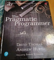Pragmatic Programmer, The: Your journey to mastery, 20th… – Thomas, David