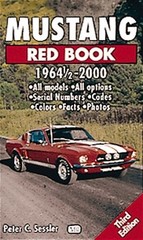 MUSTANG RED BOOK 1964 1/2-2000 (MOTORBOOKS INTERNATIONAL By Peter C. Sessler VG+