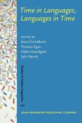 Time in Languages, Languages in Time (Studies in Corpus Linguistics) –