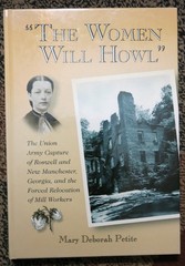 “The Women Will Howl”: The Union Army Capture of Roswell – Signed HB