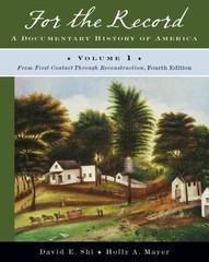 For the Record: A Documentary History of Ame- David E Shi, 0393934039, paperback