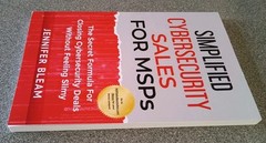 Simplified Cybersecurity Sales for Msps: the Secret Formula for Closing Cybersec