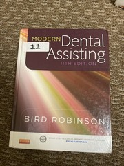 Modern Dental Assisting by Debbie S. Robinson and Doni L. Bird (2014, Hardcover)