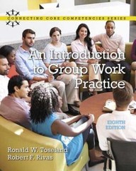 An Introduction to Group Work Practice by Ronald Toseland: Used