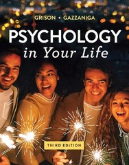 Psychology in Your Life by Michael S. Gazzaniga and Sarah Grison PB