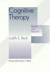 Cognitive Therapy : Basics and Beyond by Judith S. Beck (1995, Hardcover)