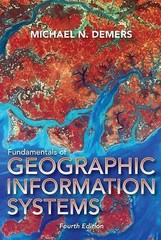 Fundamentals of Geographic Information Systems by DeMers, Michael N.