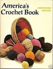 America’s Crochet Book Paperback Gertrude Taylor