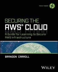 Brandon Carroll Securing the AWS Cloud (Paperback) Tech Today (UK IMPORT)