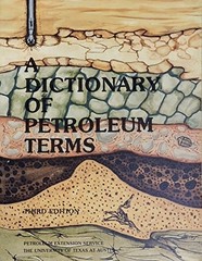A Dictionary of Petroleum Terms by Jodie Leecraft, Good Book