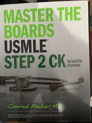 Master the Boards Ser.: Master the Boards USMLE Step 2 CK, Seventh Edition by…