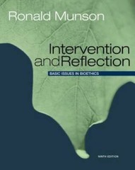 Intervention and Reflection: Basic Issues in Bioethics – Hardcover – GOOD