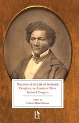 Narrative of the Life of Frederick Douglass, an American Slave (Broadview Ed…