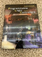 Programmable Logic Controllers by Frank D. Petruzella (2004, Hardcover, Student